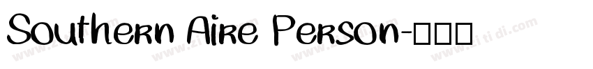 Southern Aire Person字体转换